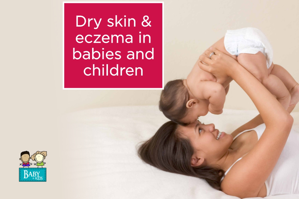 Dry skin and eczema in babies and children